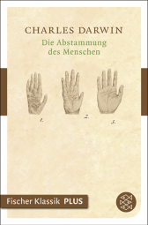 Buchcover von Die Abstammung des Menschen von Charles Darwin