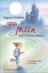 Buchcover von Millie auf Klassenfahrt von Dagmar Chidolue