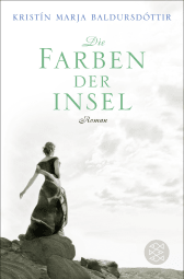 Buchcover von Die Farben der Insel von Kristín Marja Baldursdóttir
