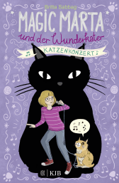 Buchcover von Magic Marta und der Wunderkater – Katzenkonzert von Britta Sabbag