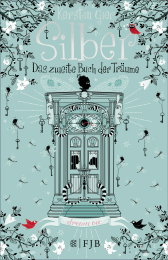 Buchcover von Silber - Das zweite Buch der Träume: Roman von Kerstin Gier