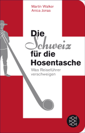 Die Schweiz für die Hosentasche