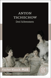 Buchcover von Drei Schwestern: Drama in 4 Akten von Anton Tschechow