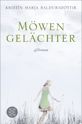 Buchcover von Möwengelächter: Roman von Kristín Marja Baldursdóttir