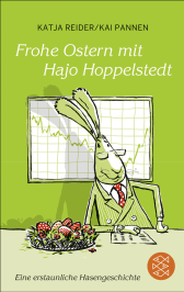 Buchcover von Frohe Ostern mit Hajo Hoppelstedt: Eine erstaunliche Hasengeschichte von Katja Reider, Kai Pannen