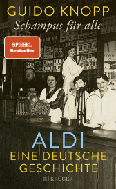 Buchcover von Schampus für alle: ALDI eine deutsche Geschichte von Guido Knopp