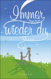 Buchcover von Immer wieder du: Roman von Paige Toon