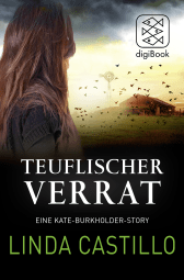 Buchcover von Teuflischer Verrat: Eine Kate-Burkholder-Story von Linda Castillo