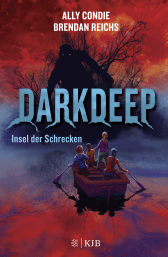 Buchcover von Darkdeep – Insel der Schrecken: Band 1 von Ally Condie, Brendan Reichs