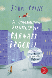 Buchcover von Die unglaublichen Abenteuer des Barnaby Brocket von John Boyne