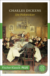 Buchcover von Die Pickwickier: Roman von Charles Dickens