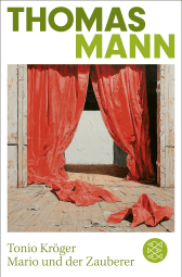 Buchcover von Tonio Kröger/ Mario und der Zauberer: Zwei Erzählungen von Thomas Mann
