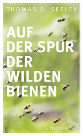 Buchcover von Auf der Spur der wilden Bienen von Thomas D. Seeley