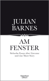 Buchcover von Am Fenster: Essays von Julian Barnes