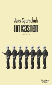 Buchcover von Im Kasten: Roman von Jens Sparschuh