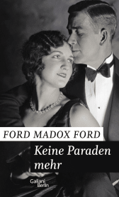 Buchcover von Keine Paraden mehr: Band 2 der Tetralogie "Das Ende der Paraden" von Ford Madox Ford