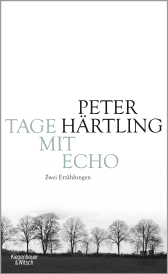 Buchcover von Tage mit Echo: Zwei Erzählungen von Peter Härtling