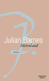 Buchcover von Metroland: Roman von Julian Barnes