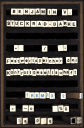 Buchcover von Festwertspeicher der Kontrollgesellschaft: Remix 2 von Benjamin von Stuckrad-Barre