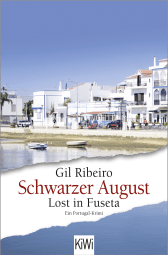 Buchcover von Schwarzer August: Lost in Fuseta. Ein Portugal-Krimi von Gil Ribeiro