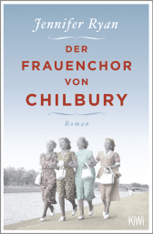 Buchcover von Der Frauenchor von Chilbury: Roman von Jennifer Ryan