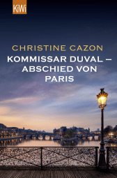 Buchcover von Kommissar Duval – Abschied von Paris von Christine Cazon