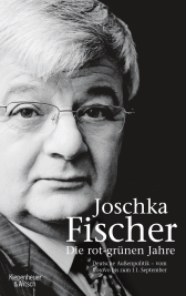 Buchcover von Die rot-grünen Jahre: Vom Kosovokrieg bis zum 11. September von Joschka Fischer