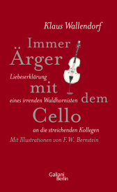 Immer Ärger mit dem Cello