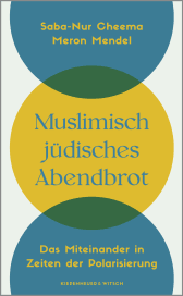 Muslimisch-jüdisches Abendbrot