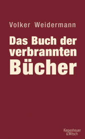 Buchcover von Das Buch der verbrannten Bücher von Volker Weidermann