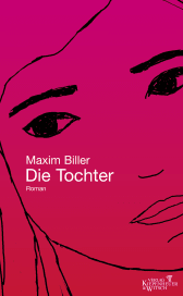 Buchcover von Die Tochter: Roman von Maxim Biller