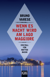 Buchcover von Wenn es Nacht wird am Lago Maggiore: Ein Fall für Matteo Basso von Bruno Varese