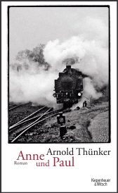 Buchcover von Anne und Paul: Roman von Arnold Thünker