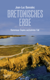 Buchcover von Bretonisches Erbe: Kommissar Dupins sechzehnter Fall von Jean-Luc Bannalec