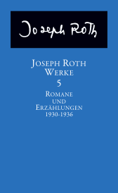 Buchcover von Werke: Bd. 5: Romane und Erzählungen 1930-1936 von Joseph Roth