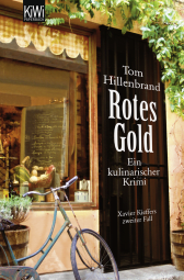 Buchcover von Rotes Gold: Ein kulinarischer Krimi von Tom Hillenbrand