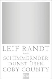 Schimmernder Dunst über CobyCounty