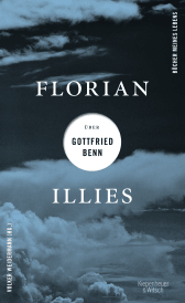 Buchcover von Florian Illies über Gottfried Benn von Florian Illies
