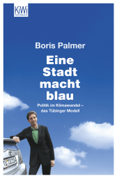 Buchcover von Politics and the climate change – the Tübingen model: Politik im Klimawandel - das Tübinger Modell von Boris Palmer