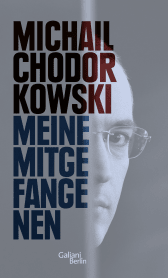 Buchcover von Meine Mitgefangenen von Michail Chodorkowski