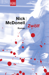 Buchcover von Zwölf: Roman von Nick McDonell
