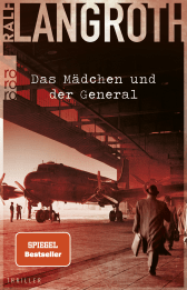 Buchcover von Das Mädchen und der General von Ralf Langroth