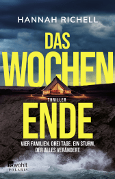 Buchcover von Das Wochenende: Vier Familien. Drei Tage. Ein Sturm, der alles verändert. von Hannah Richell