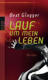Lauf um mein Leben