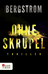 Ohne Skrupel