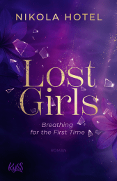 Buchcover von Lost Girls − Breathing for the First Time von Nikola Hotel