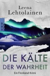 Buchcover von Die Kälte der Wahrheit von Leena Lehtolainen