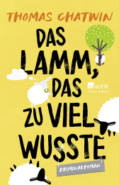 Buchcover von Das Lamm, das zu viel wusste von Thomas Chatwin
