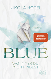 Blue – Wo immer du mich findest