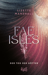 Buchcover von Fae Isles − Der Tod der Götter von Lisette Marshall